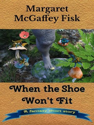 cover image of When the Shoe Won't Fit